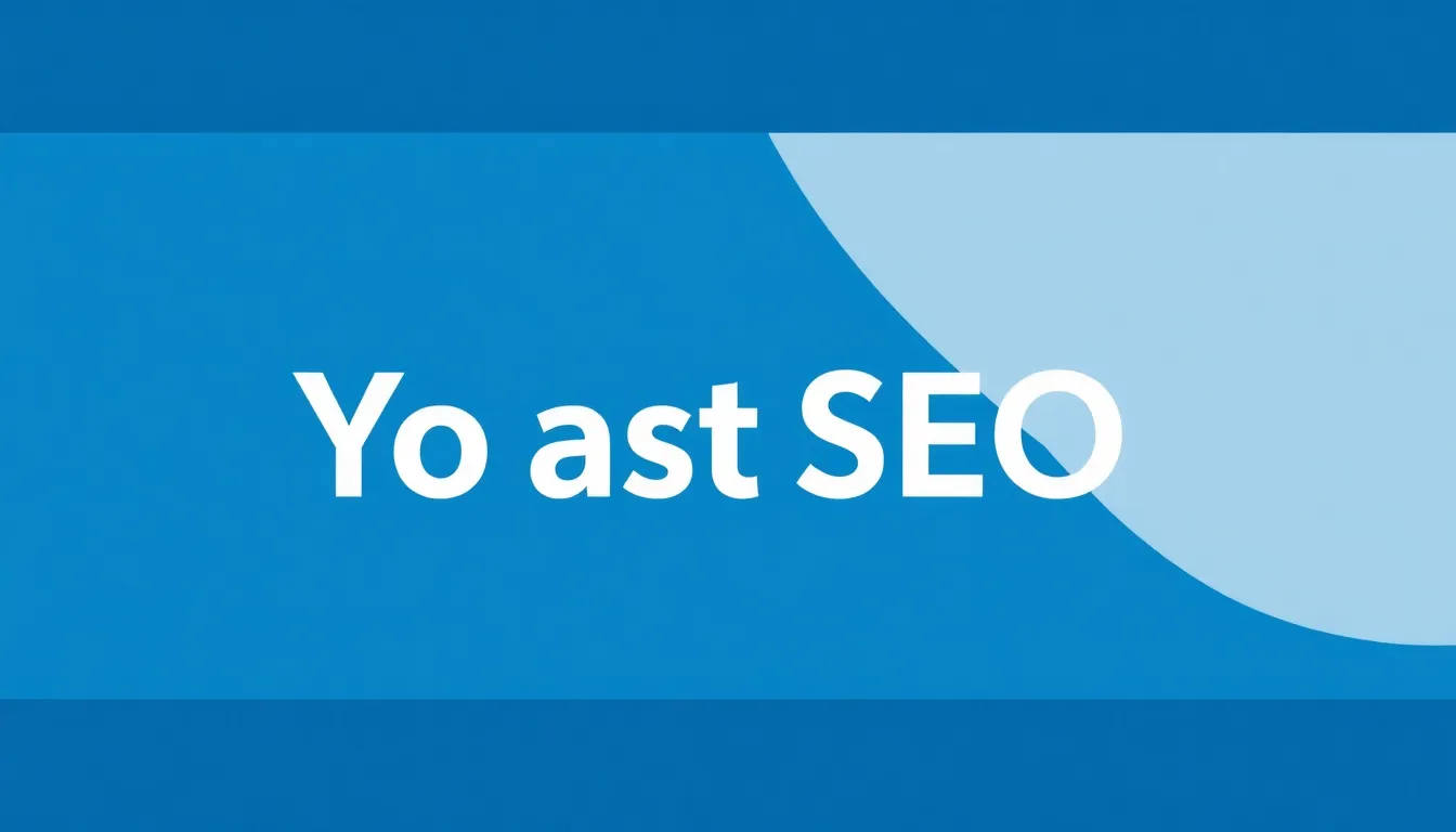 Yoast SEO: Estrategias Avanzadas para un Posicionamiento Web Dominante en 2025 1 Yoast SEO – Imagen Profesional 1